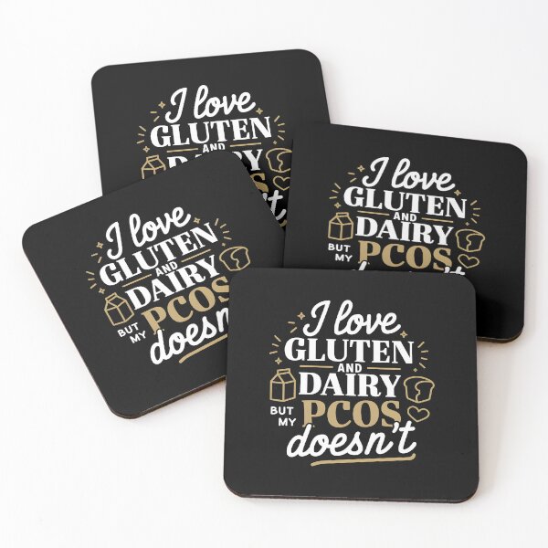 Item preview, I Love Gluten and Dairy But My PCOS Doesn't designed and sold by AniArtPL.
