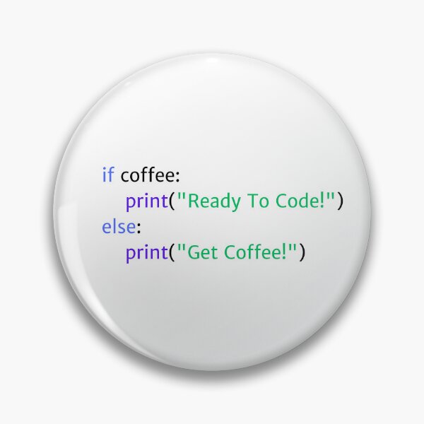 Item preview, If Coffee: Ready to Code - Coding Humor Design for Light Backgrounds designed and sold by Kimberly Reddick.