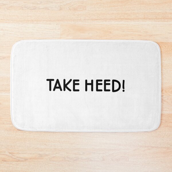 Item preview, Take Heed! designed and sold by Subject89P13.