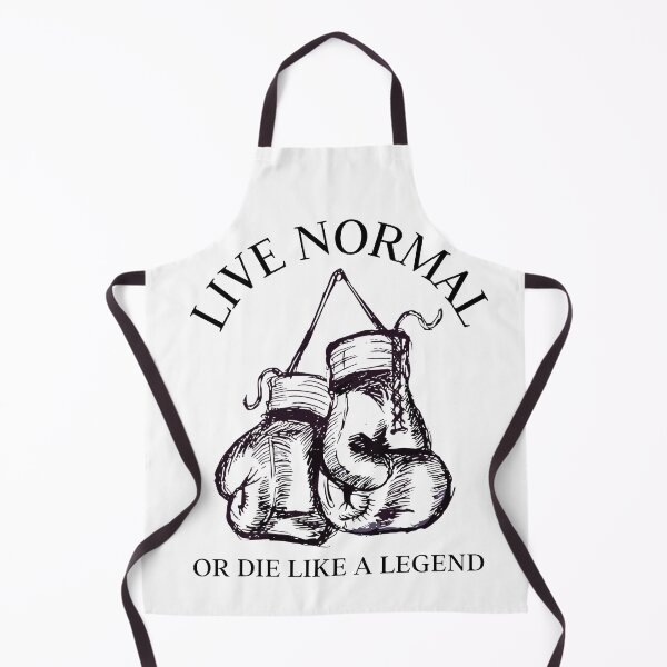 Item preview, Live normal or die like a legend, boxing and fitness designed and sold by Superiors-s.