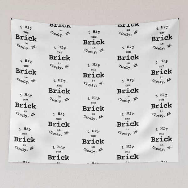 Item preview, The Brick Northern Exposure Cicely Alaska designed and sold by SonnyBoyDesigns.