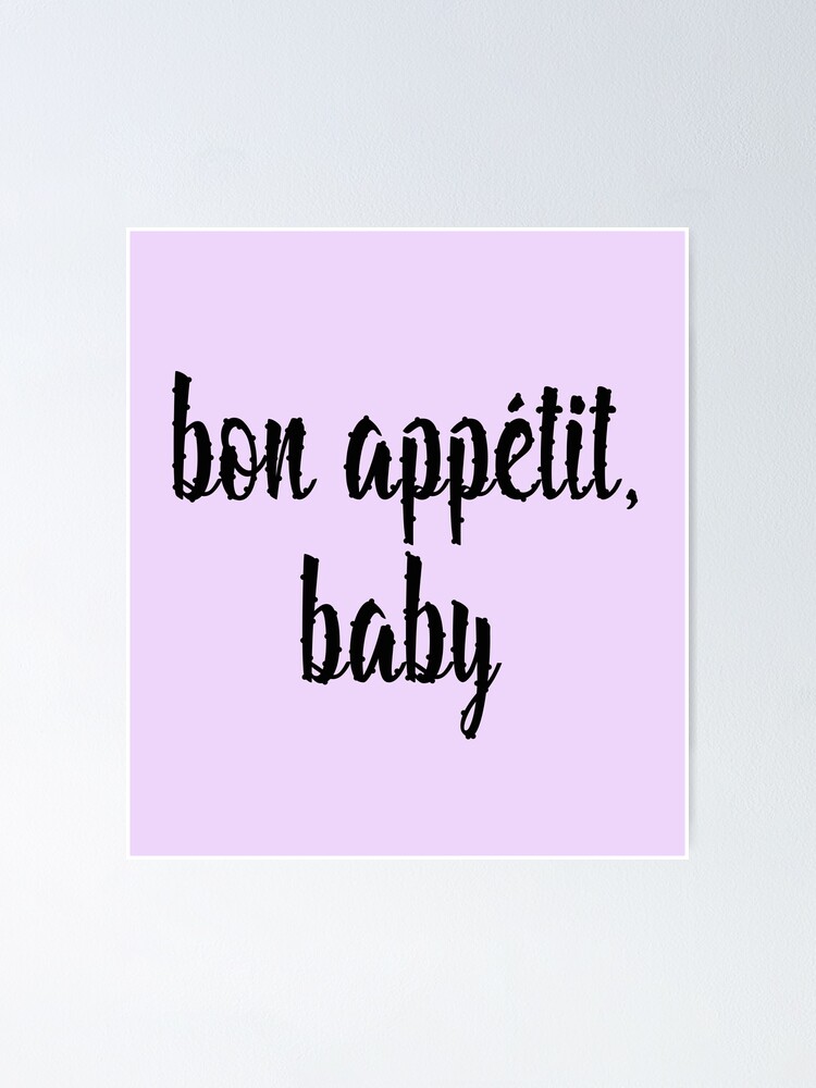 Bon Appetit Poster By Rachybattlebot Redbubble Bon Appetit Poster By Rachybattlebot Redbubble