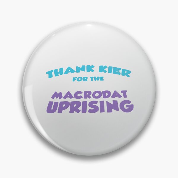 Item preview, Thank Kier for the Macrodat Uprising designed and sold by Technococoon.