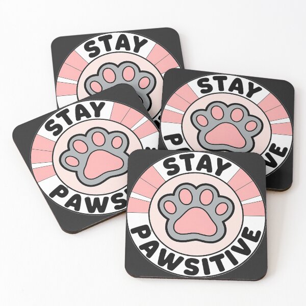 Item preview, Stay Pawsitive designed and sold by universe-hold ⭐⭐⭐⭐⭐.