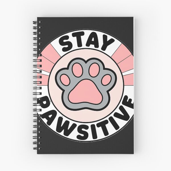 Item preview, Stay Pawsitive designed and sold by universe-hold ⭐⭐⭐⭐⭐.