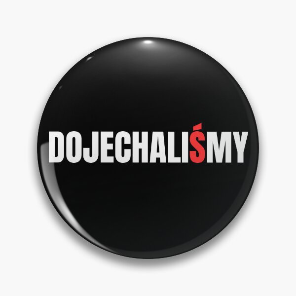 Artikelvorschau, dojechaliśmy dojechalim entworfen und verkauft von EMMonovi.