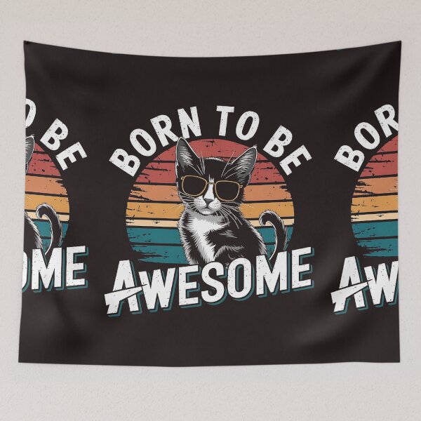 Item preview, Born To Be Awesome designed and sold by universe-hold ⭐⭐⭐⭐⭐.
