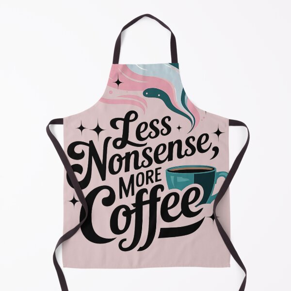 Item preview, Less Nonsense More Coffee designed and sold by universe-hold ⭐⭐⭐⭐⭐.