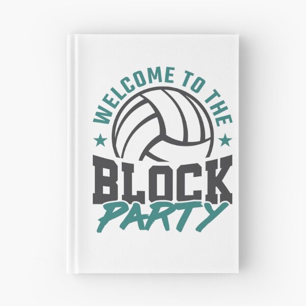 Item preview, Welcome to the Block Party Volleyball  designed and sold by jaygo.