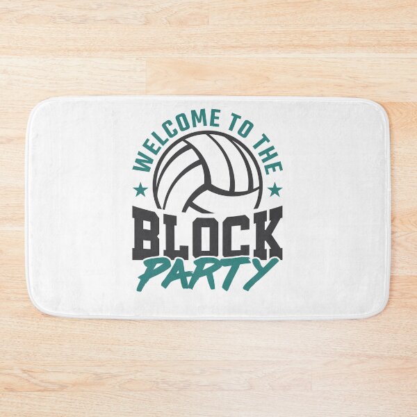 Item preview, Welcome to the Block Party Volleyball  designed and sold by jaygo.