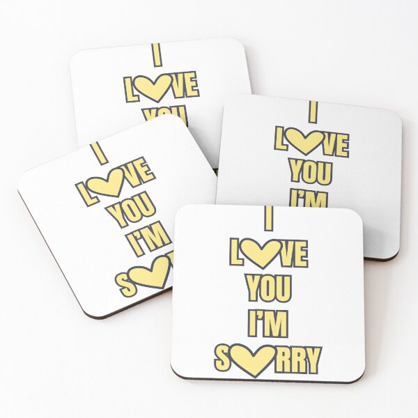 Item preview, I love you, I'm sorry designed and sold by teetaledesigns.