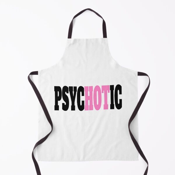 Item preview, Psychotic! Funny Pink Psyc Hot Ic Pun designed and sold by PMCreative.