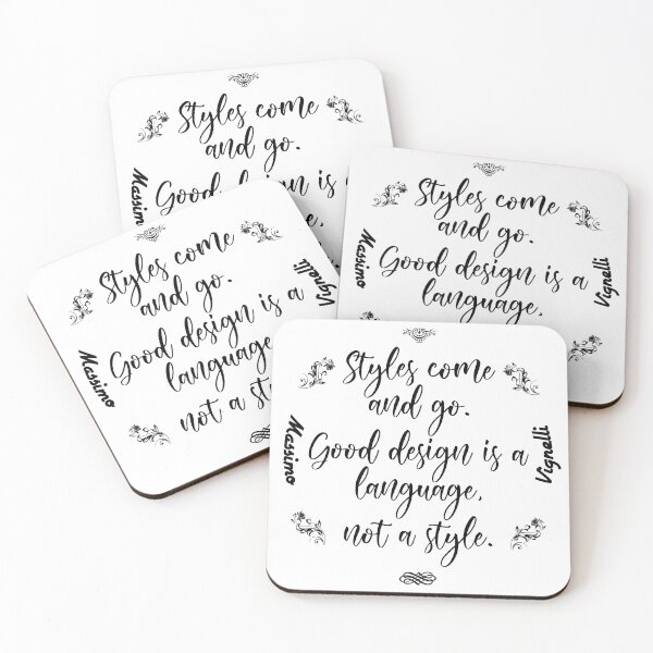 Item preview, Massimo Vignelli - Styles come and go. Good design is a language, not a style.  designed and sold by TextPilotFrog.