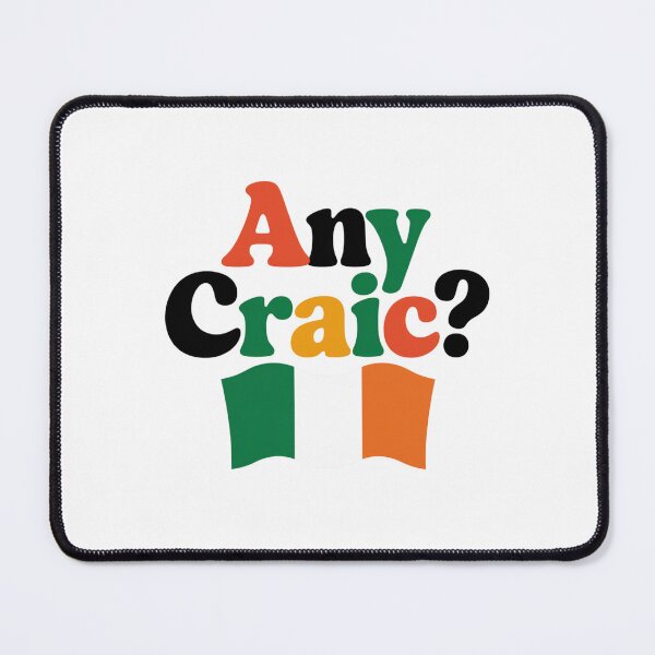 Item preview, Any Craic? Irish Flag Design designed and sold by Peter Stawicki.