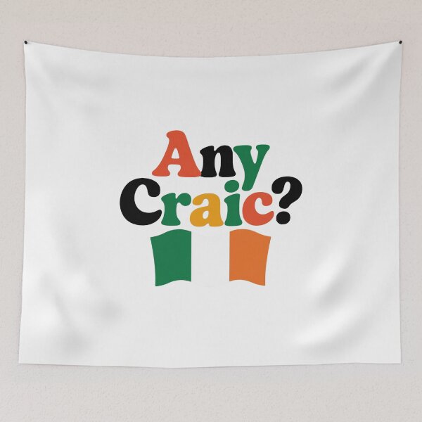 Item preview, Any Craic? Irish Flag Design designed and sold by Peter Stawicki.