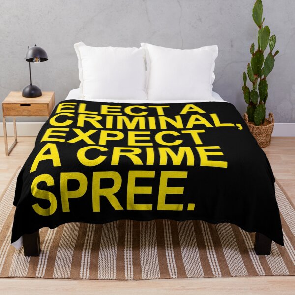 Item preview, Elect a Criminal Expect A Crime SPREE (yellow 1) designed and sold by Thelittlelord.