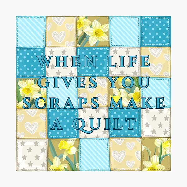 Item preview, When Life Gives You Scraps, Make a Quilt - Funny Quilter designed and sold by Wiss2Arts.