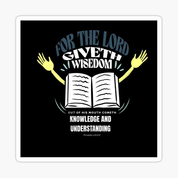 Item preview, For The Lord Giveth Wisedom  designed and sold by Cthingsforyou.
