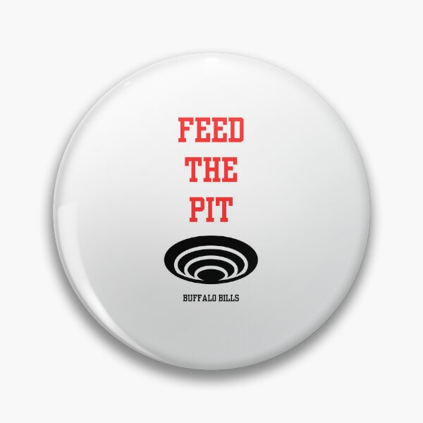 Item preview, Feed the Pit designed and sold by Buffalonians.