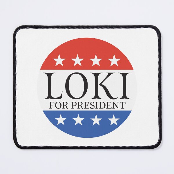 Item preview, Loki for President designed and sold by ONI-Creative.