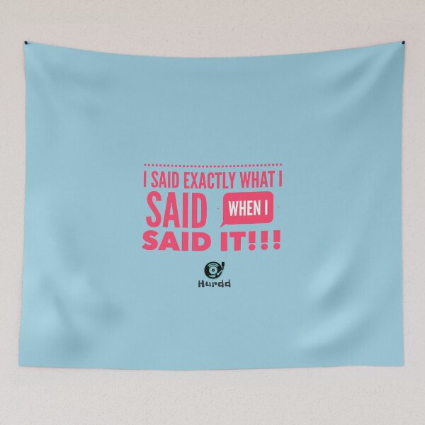 Item preview, Said What designed and sold by Hurdd.