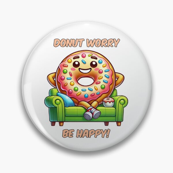 Item preview, Donut Worry Be Happy - Funny Donut Pun, Cute Foodie Gift designed and sold by LilMessyKitchen.