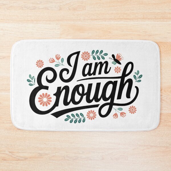 Item preview, I Am Enough designed and sold by OrangePyramid.