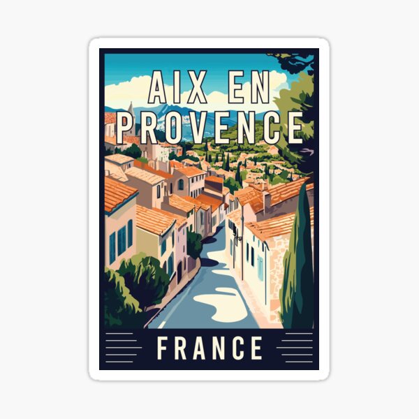Experience Charming Aix-en-Provence in France - Travel Art Sticker