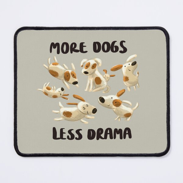 Item preview, More dogs less drama design with cute Jack Russell terriers in cartoon style designed and sold by volhakaliaha.