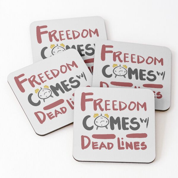 Item preview, Freedom Comes with Deadlines – Motivational Freelance Design designed and sold by Gawii.