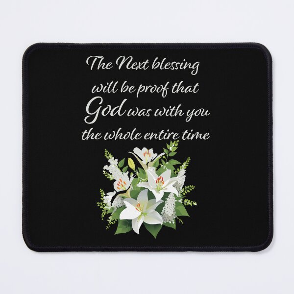 Item preview, The Next Blessing Will Be Proof That God Was With You  designed and sold by CrossCrafted.