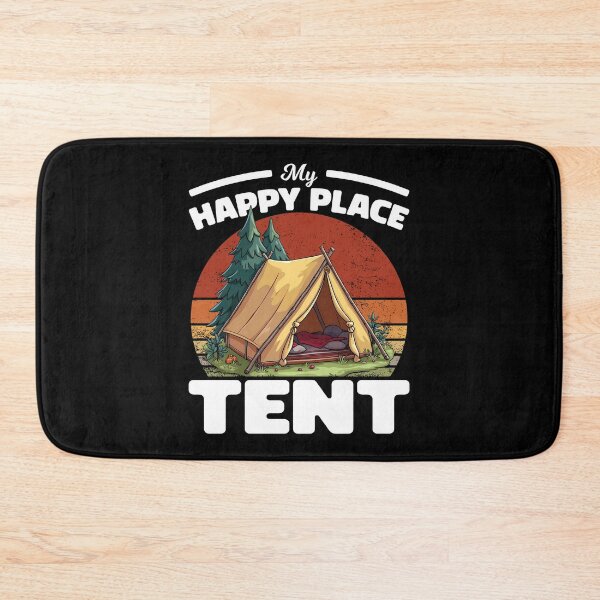 Item preview, MY HAPPY PLACE IS TENT - CAMPING GIFT designed and sold by KEF Custom.