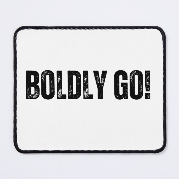 Item preview, Boldly Go  designed and sold by felric.