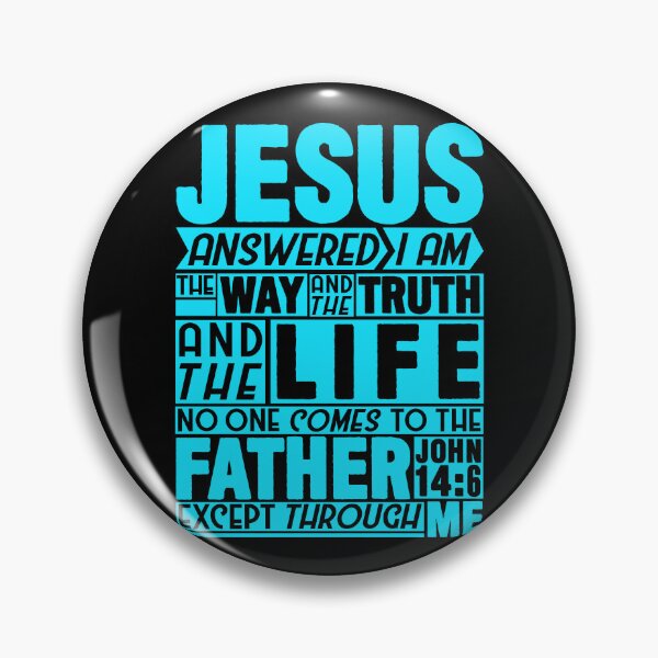 Item preview, John 14:6 Way Truth Life designed and sold by plushism.