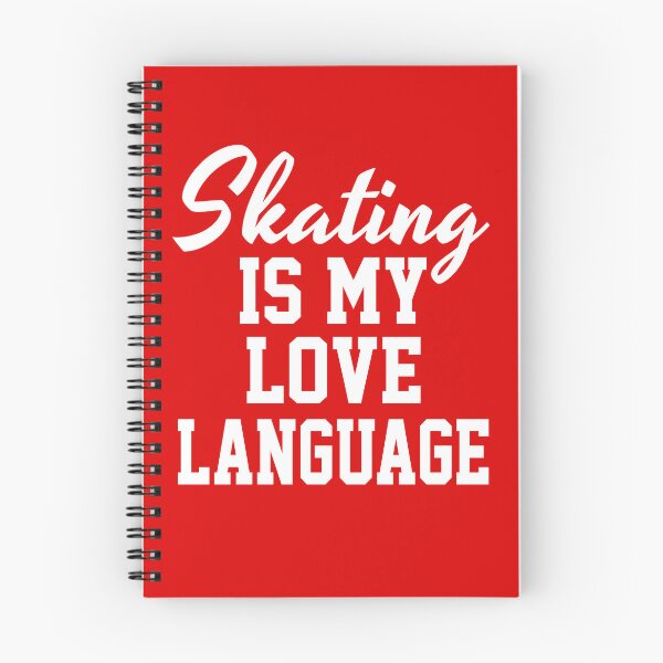 Item preview, Skating Is My Love Language - Funny Skating designed and sold by HappyArts90.