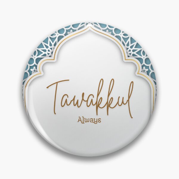 Item preview, Tawakkul Always - Elegant Islamic Design designed and sold by RaiyaTees.
