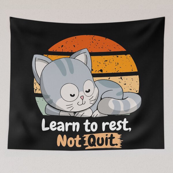 Item preview, LEARN TO REST NOT QUIT designed and sold by Imagification.
