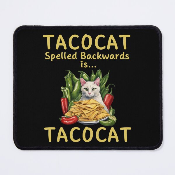 Item preview, Tacocat Spelled Backwards is Tacocat  -  Mexican Taco Cat designed and sold by FurrFunPrints.