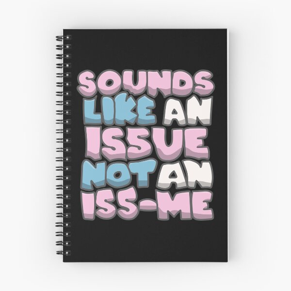 Item preview, ISSUE not an ISS-ME designed and sold by UnCoolBee.