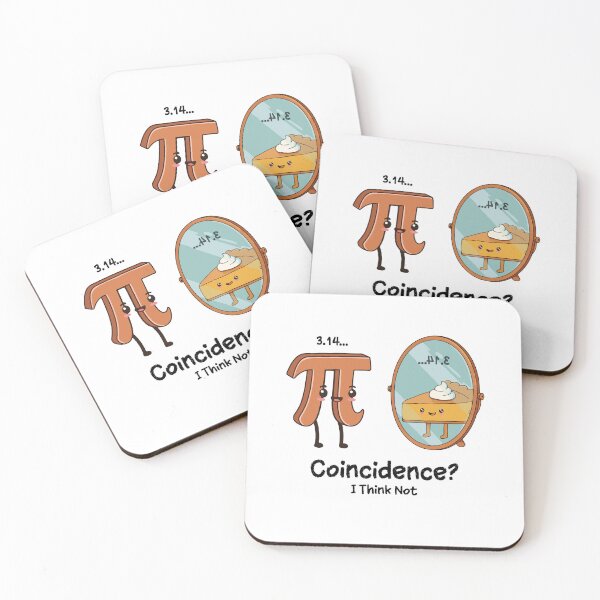Item preview, Pi 3.14 Pie Coincidence I Think Not Funny Math Pun Pi Day 2025 Gift for Math Science Teacher Or Students designed and sold by JUSTBEELEGANT.