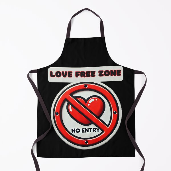 Item preview, Love Free Zone - Anti-Love Humor Design designed and sold by Dantin.