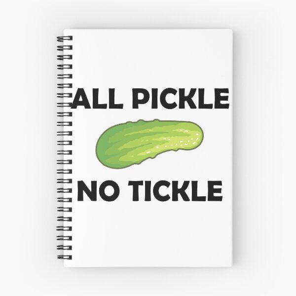 Item preview, All pickle, no tickle designed and sold by Dcruzer.