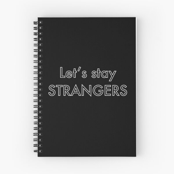 Item preview, Let’s stay strangers designed and sold by drayamonster.