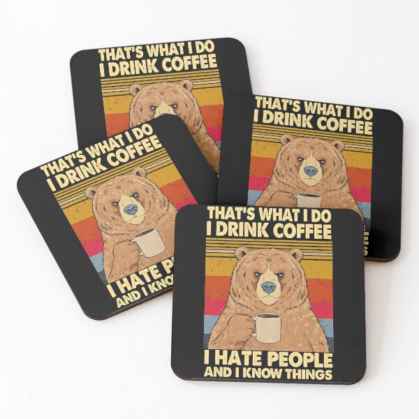 Item preview, Funny Bear Coffee - Drink Coffee, Hate People designed and sold by JerdbordinShop.