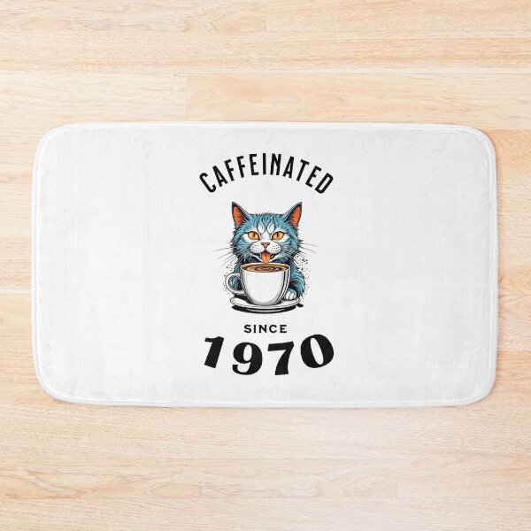 Item preview, Cat Caffeinated Since 1970 designed and sold by LegendaryDesigns.