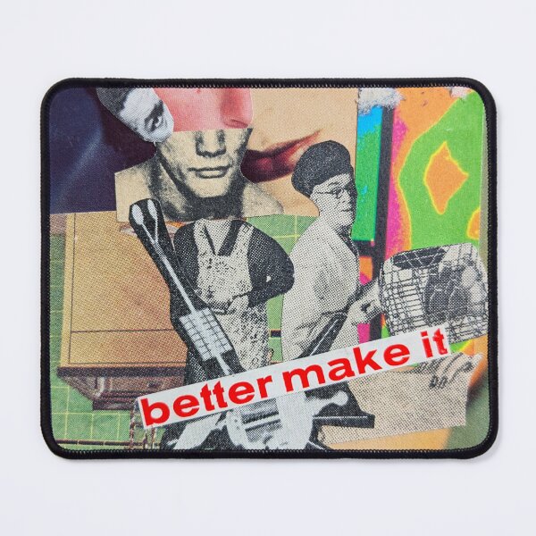Item preview, Better Make It designed and sold by ScottBakerPoet.