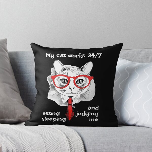 Item preview, My cat works 24/7 designed and sold by FRAZAstore.