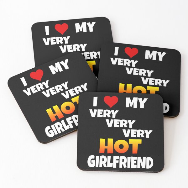 Item preview, "I Love My Very Very Very Hot Girlfriend" Saying designed and sold by Svenniibee.