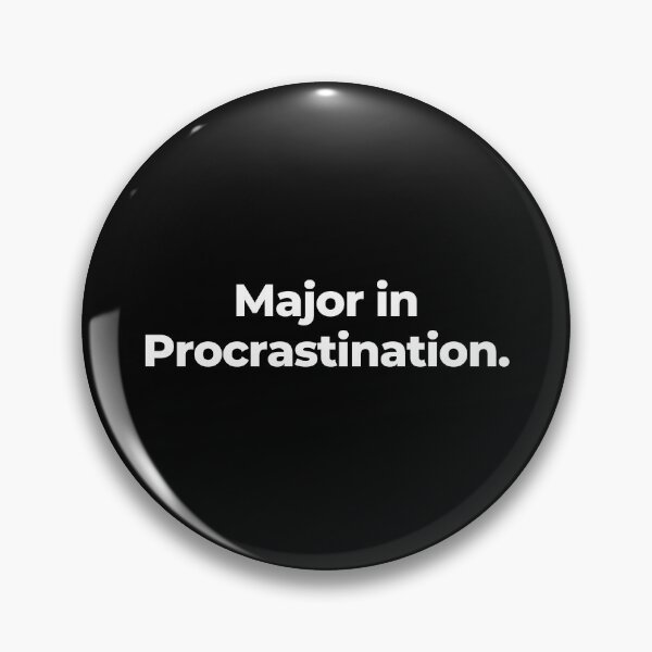 Item preview, Major in Procrastination. designed and sold by MuzamilAhmed.