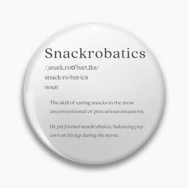 Item preview, Dictionary: Snackrobatics designed and sold by nature. electrified..